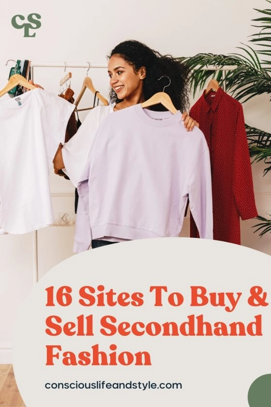 16 Sites To Buy & Sell Secondhand Fashion - Conscious Life & Style