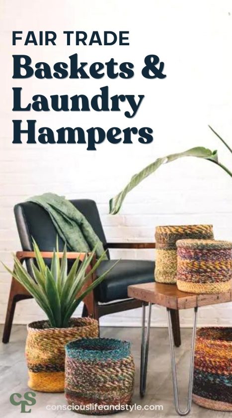 Fair Trade Baskets and Laundry Hampers - Conscious life and style