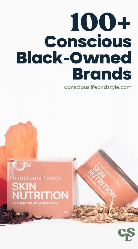 100+ Conscious Black-Owned Brands - Conscious Life and Style