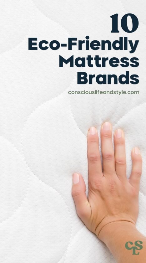 10 Eco-Friendly Mattress Brands - Conscious Life and Style
