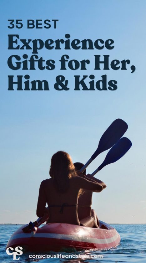 35+ Experience Gifts for Her, Him and Kids- Conscious Life and Style