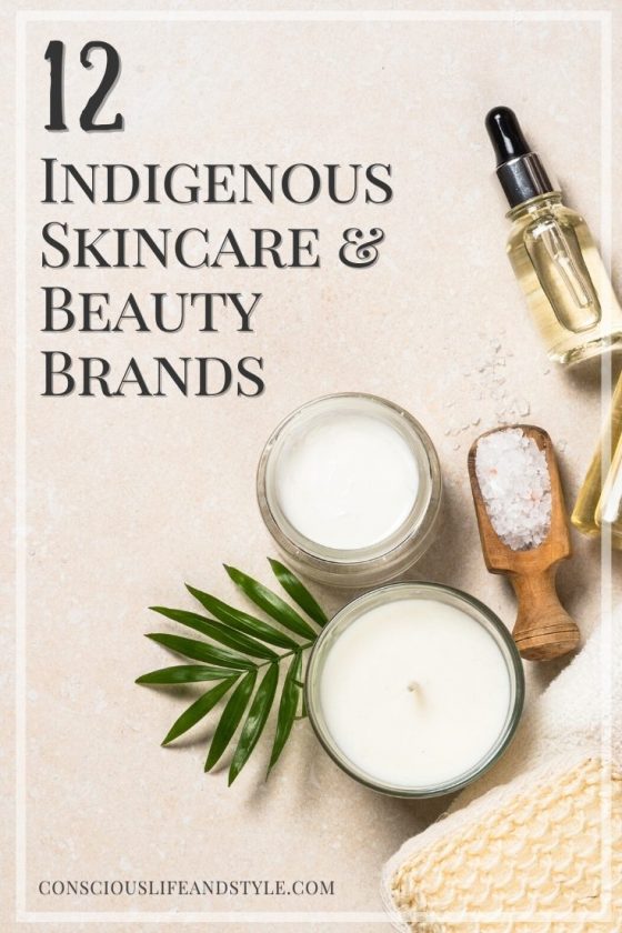12 Indigenous Skincare and Beauty Brands