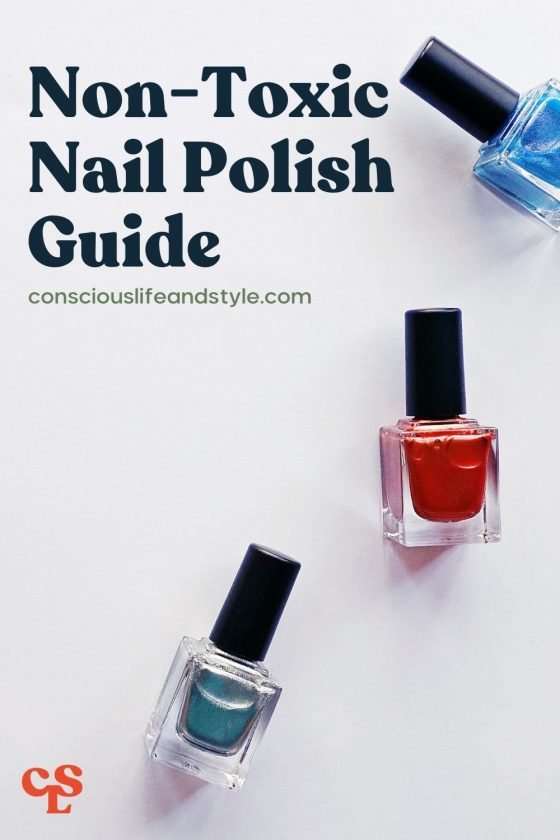 Non-toxic nail polish guide - Conscious Life & Style