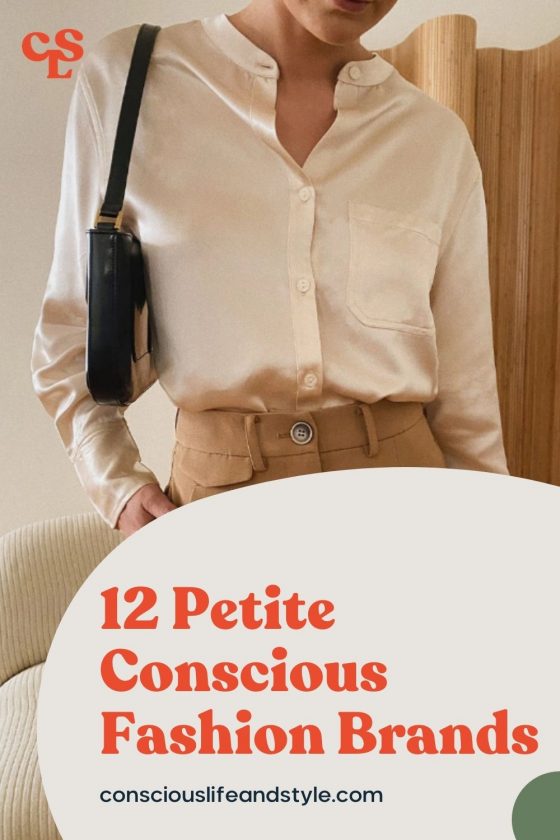 12 Petite Conscious Fashion Brands - Conscious Life & Style