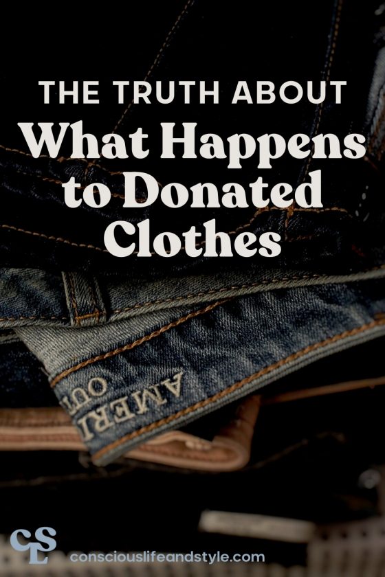 The Truth About What Happens to Donated Clothes - Conscious Life & Style
