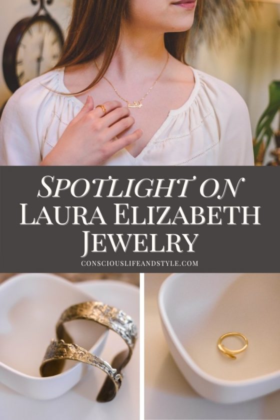 Spotlight on Laura Elizabeth Jewelry - Conscious Life and Style