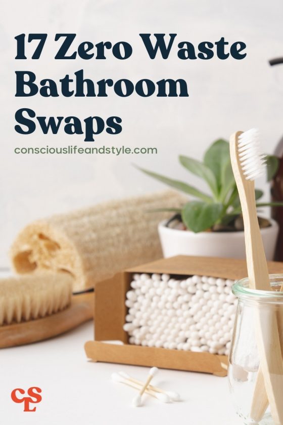 17 Zero Waste Bathroom Swaps - Conscious Life and Style