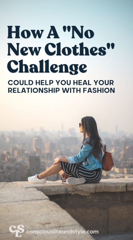 How a "No New Clothes" Challenge Could Help You Heal Your Relationship to Shopping