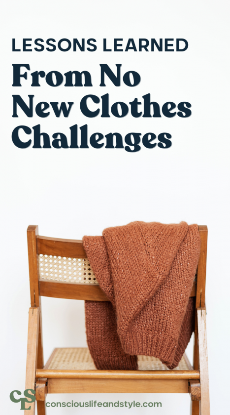 Lessons Learned from No New Clothes Challenges - Conscious Life and Style